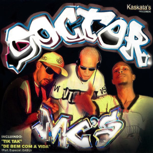 收听Doctor MC's的O Verdadeiro MC歌词歌曲