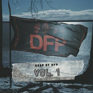 QUEST的專輯Best Of DFP, Vol. 1 (Explicit)