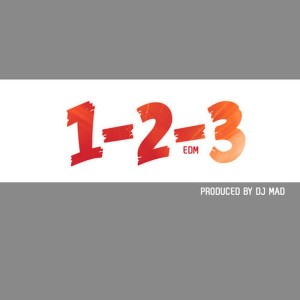ดาวน์โหลดและฟังเพลง 1 2 3 พร้อมเนื้อเพลงจาก Dj Mad