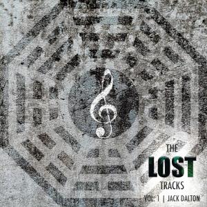 Jack Dalton的專輯The LOST Tracks, Vol. 1 (Music from LOST, Seasons 1-4)