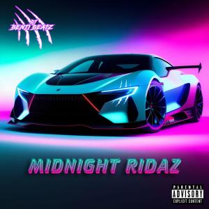 DJ Benji Beatz的專輯Midnight Ridaz (Explicit)