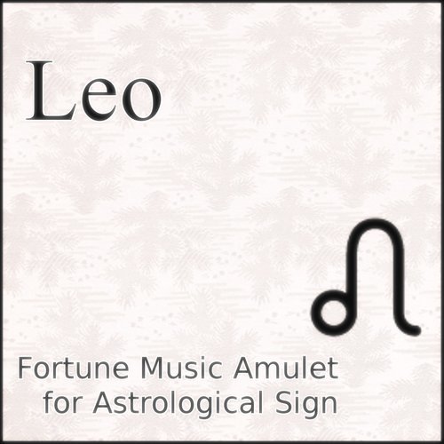 Leo Interpersonal Fortune Music Amulet for Astrological Sign