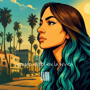 收聽SaBBo的Como el Sol en la Nuca歌詞歌曲