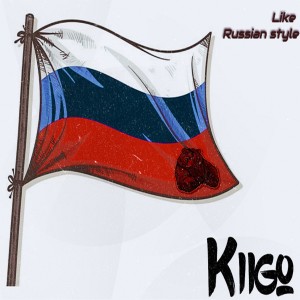 KIIGO的專輯Like Russian Style