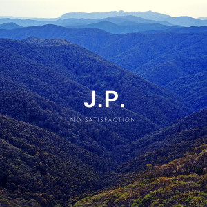 J.P.的專輯No Satisfaction