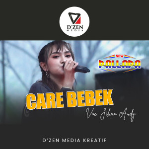 Dengarkan Care Bebek (New Palapa) lagu dari Jihan Audy dengan lirik