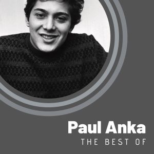 อัลบัม The Best of Paul Anka ศิลปิน Paul Anka