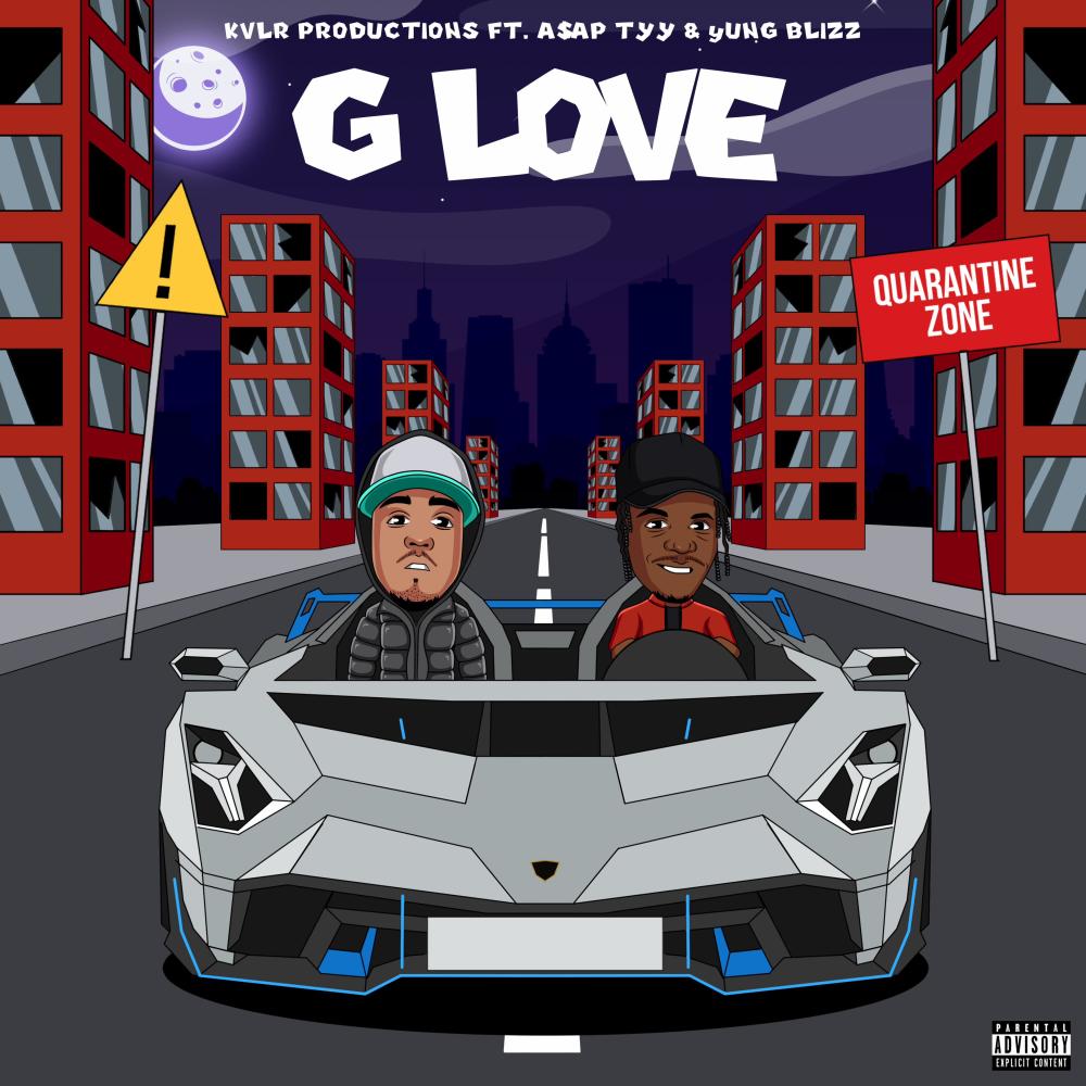 G LoVe (feat. A$AP TyY & Yung Blizz) (Explicit)