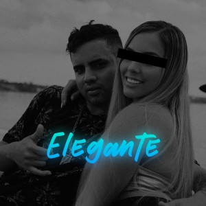 ดาวน์โหลดและฟังเพลง Elegante (Explicit) พร้อมเนื้อเพลงจาก MC W8 original