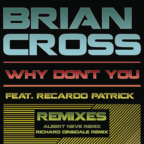 Why Don't You (Richard Dinsdale Remix)
