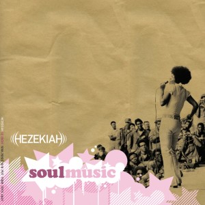 ดาวน์โหลดและฟังเพลง Soul Music Remix พร้อมเนื้อเพลงจาก Hezekiah