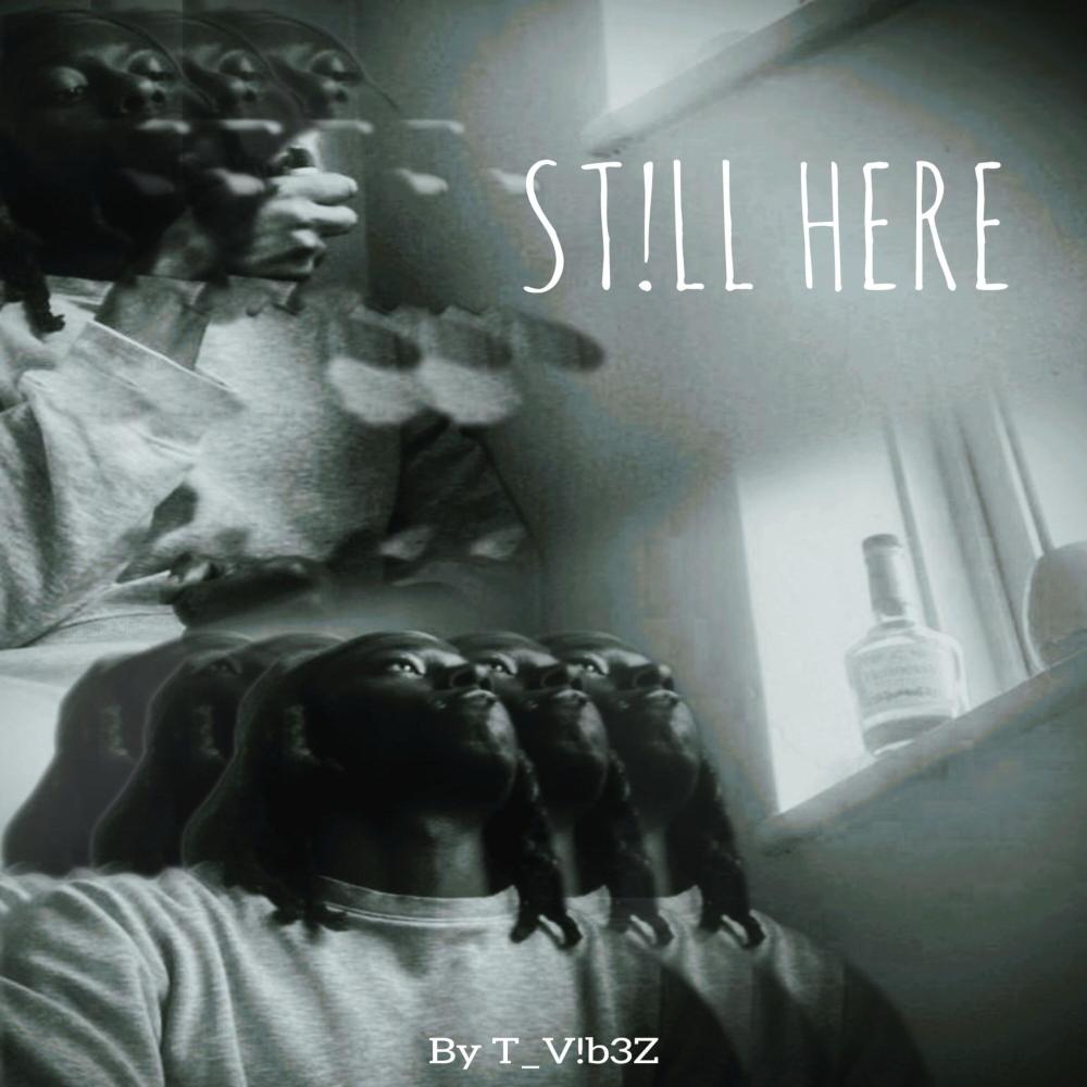 St!ll Here (Explicit)