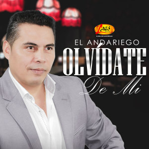 Listen to Olvídate de Mí song with lyrics from El Andariego
