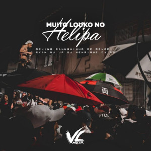 ดาวน์โหลดและฟังเพลง Muito Louco no Helipa (feat. Mc Menor Ryan) (Explicit) พร้อมเนื้อเพลงจาก DJ HENRIQUE DA ZO