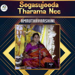 Album Sogasujooda Tharama Nee (Live) from Amruthavarshini