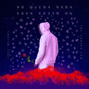 Joel Melody的專輯No Queda Nada