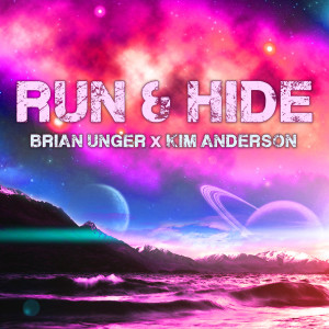 Brian Unger的专辑Run & Hide