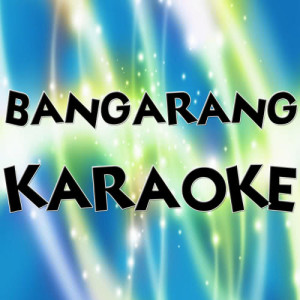 收聽Karaoke的Bangarang  (Karaoke Version)歌詞歌曲
