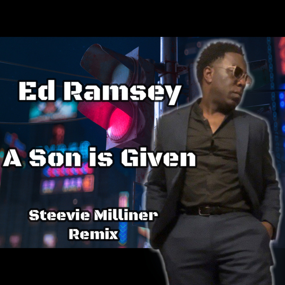 Son Is Given (Steevie Milliner Remix)