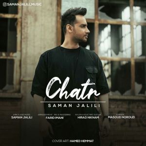 Listen to Chatr song with lyrics from Saman Jalili