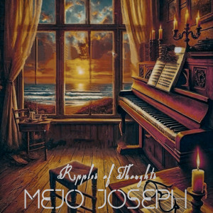Album Ripples of Thoughts from Mejo Joseph