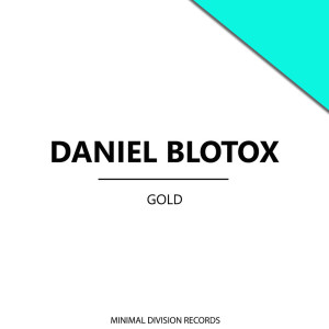 อัลบัม Gold ศิลปิน Daniel blotox