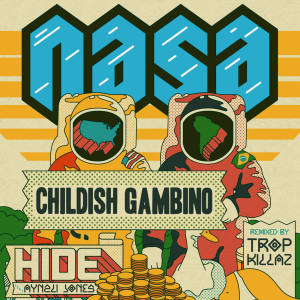 Album Hide (Tropkillaz Remix) [feat. Childish Gambino & Aynzli Jones] (Explicit) oleh Childish Gambino