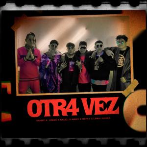 ดาวน์โหลดและฟังเพลง Otr4 Vez (feat. Nandit, Kaliel, SK Seyka, Marci La Anomalia & Lirika Magika) พร้อมเนื้อเพลงจาก Kiwan