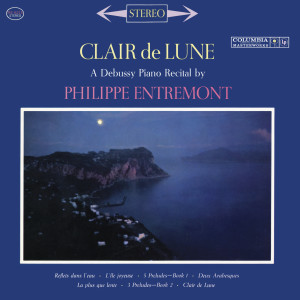 Philippe Entremont的專輯Entremont Plays Debussy (Remastered)