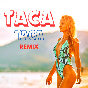 Samba的專輯Taca Taca - (Remix)