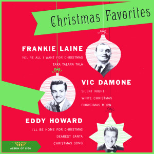อัลบัม Christmas Favorites (Album of 1950) ศิลปิน Eddy Howard