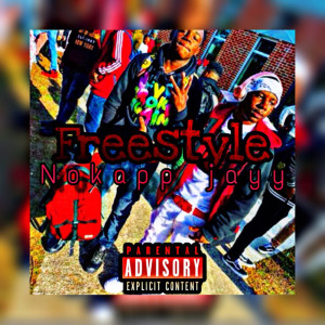 อัลบัม Freestyle (Explicit) ศิลปิน Nokapp Jayy