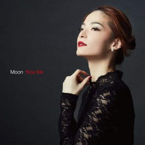 收聽Moon的Kiss Me歌詞歌曲