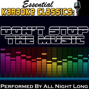 收聽All Night Long的Everytime We Touch (Originally Performed By Cascada) (Karaoke Version)歌詞歌曲