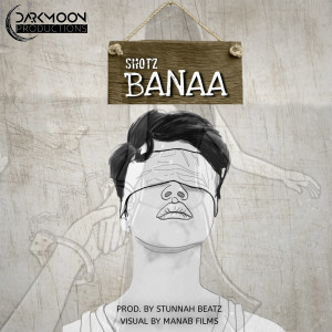 ดาวน์โหลดและฟังเพลง Banaa พร้อมเนื้อเพลงจาก Shotz Albart