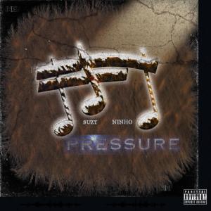 pressure (feat. ninho) [Explicit]