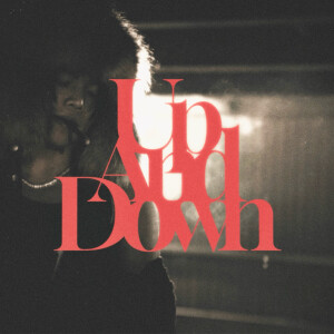 ดาวน์โหลดและฟังเพลง Up And Down (Feat. Gist) พร้อมเนื้อเพลงจาก 미카엘 (MIKYLE)