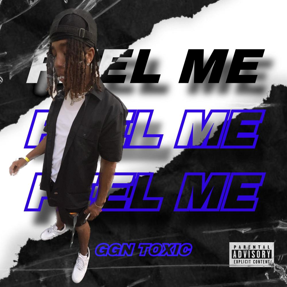 Feel Me (Explicit)