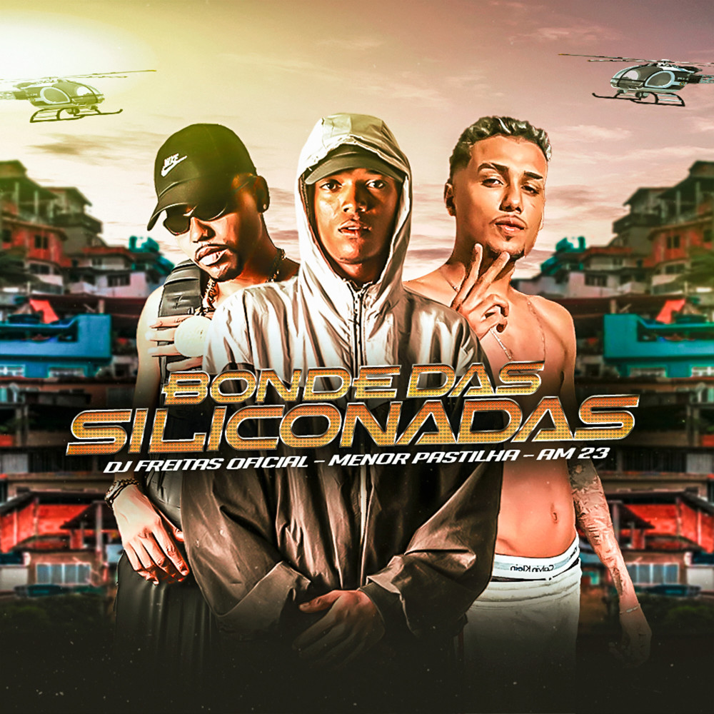 Bonde das Siliconada (Explicit)