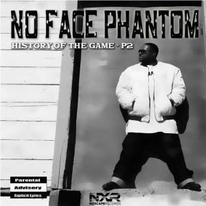 Album History Of The Game P2 from No Face Phantom