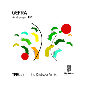 Gefra的專輯Acid Sugar EP