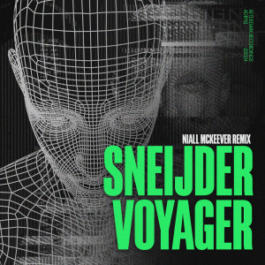 Sneijder的專輯Voyager (Niall McKeever Remix)