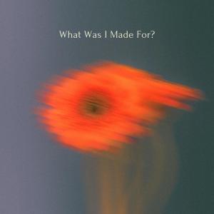 อัลบัม What Was I Made For? (Instrumental Version) ศิลปิน ViOLiNiA Zhanna Stelmakh