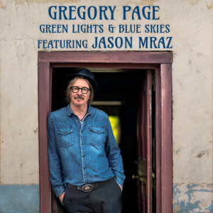 Album Green Lights & Blue Skies from Gregory Page