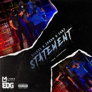 Listen to Statement (Explicit) song with lyrics from Elless