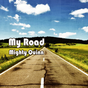 Album My Road from Mighty Quinn