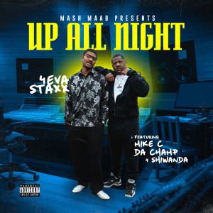 Album Up All Night (Explicit) from 4EVASTAXX