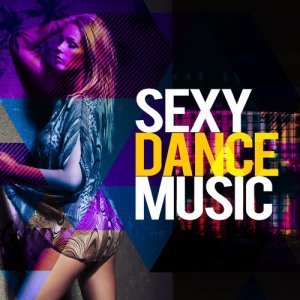 Sexy Dance Music