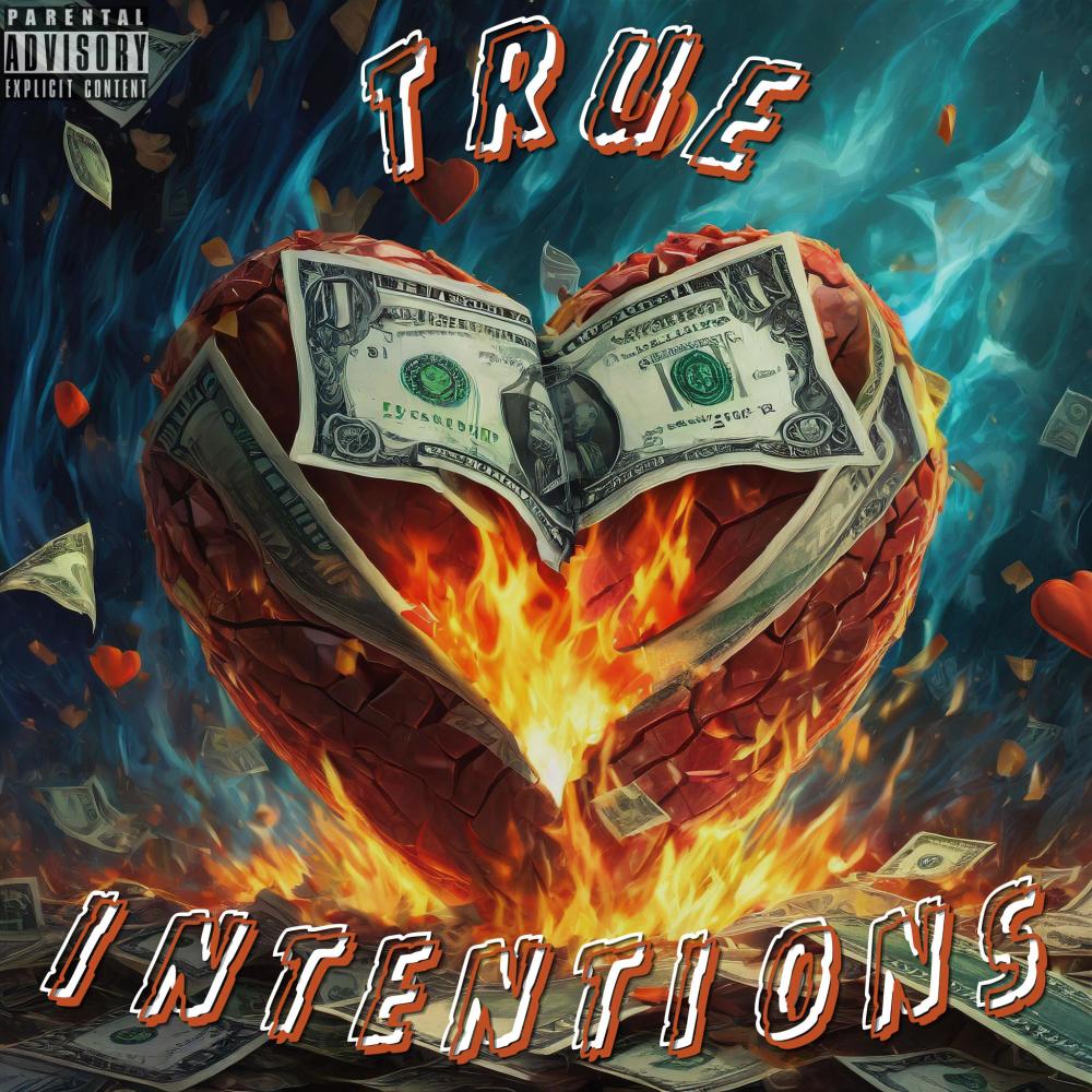 True Intentions (feat. DB3Three) (Explicit)