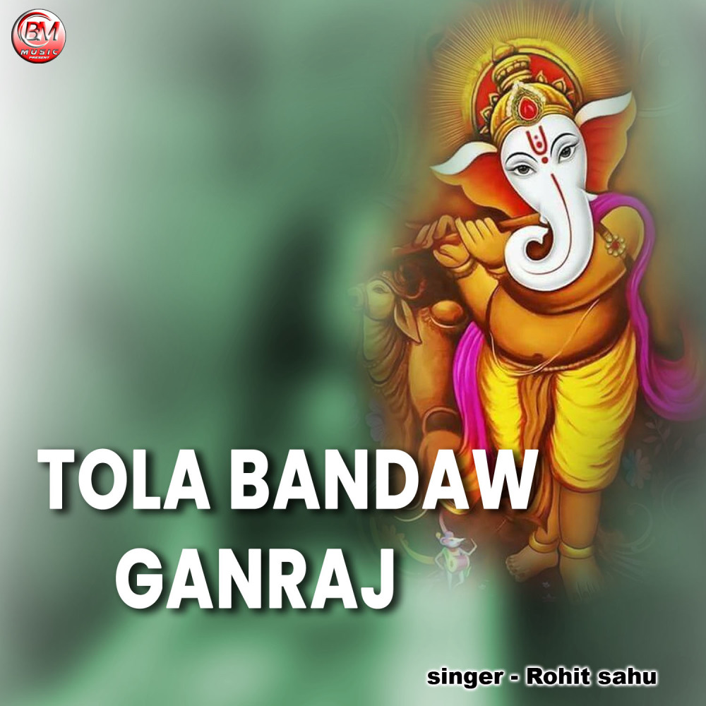 Tola bandaw ganraj